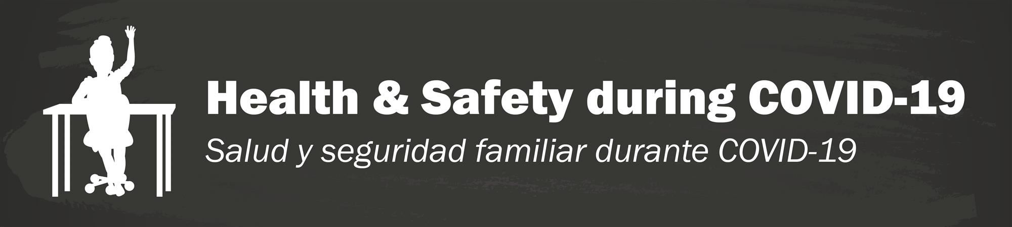 Health & Safety during COVID 19
